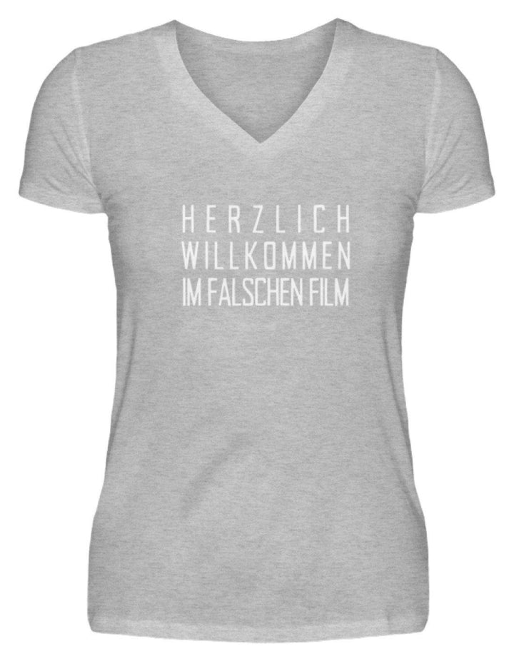 Herzlich willkommen im falschen Film  - V-Neck Damenshirt - Words on Shirts Sag es mit dem Mittelfinger Shirts Hoodies Sweatshirt Taschen Gymsack Spruch Sprüche Statement