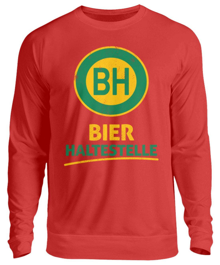 BH Bier Haltestelle - Words on Shirts  - Unisex Pullover - Words on Shirts Sag es mit dem Mittelfinger Shirts Hoodies Sweatshirt Taschen Gymsack Spruch Sprüche Statement