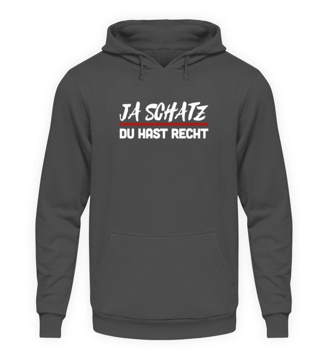 Ja Schatz Du Hast Recht Words on Shirts  - Unisex Kapuzenpullover Hoodie