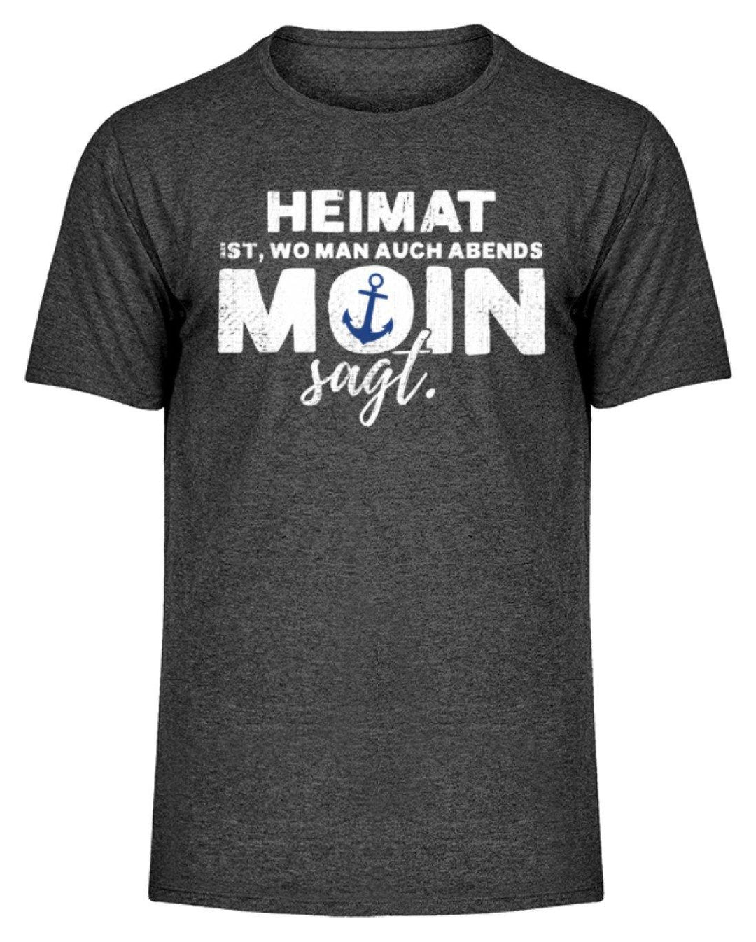 Abends Moin sagt 2 - Norddeutsch  - Herren Melange Shirt - Words on Shirts Sag es mit dem Mittelfinger Shirts Hoodies Sweatshirt Taschen Gymsack Spruch Sprüche Statement