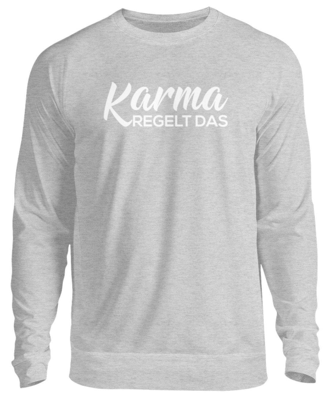 Karma regelt das - Words on Shirts  - Unisex Pullover - Words on Shirts Sag es mit dem Mittelfinger Shirts Hoodies Sweatshirt Taschen Gymsack Spruch Sprüche Statement