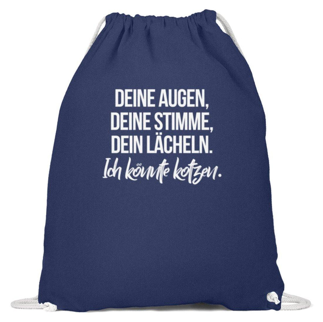 Deine Augen Kotzen Words on Shirts  - Baumwoll Gymsac - Words on Shirts Sag es mit dem Mittelfinger Shirts Hoodies Sweatshirt Taschen Gymsack Spruch Sprüche Statement