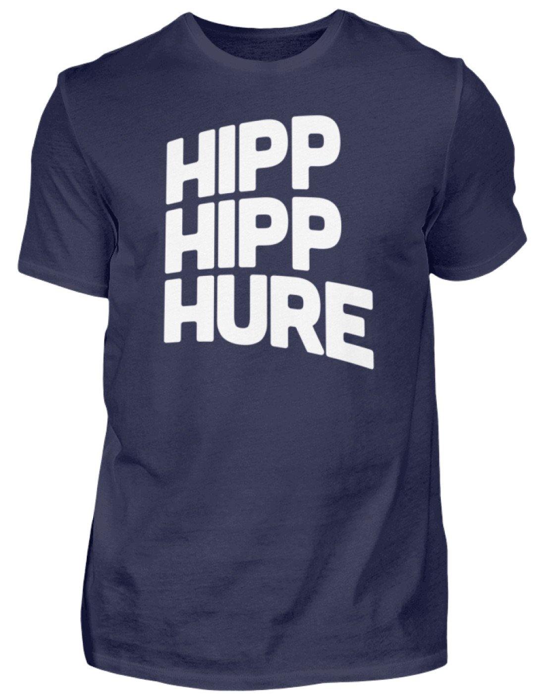 HIPP HIPP HURE- WORDS ON SHIRTS  - Herren Shirt