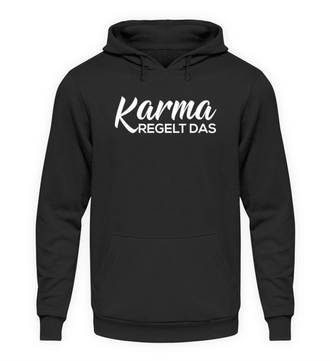 Karma regelt das - Words on Shirts  - Unisex Kapuzenpullover Hoodie - Words on Shirts Sag es mit dem Mittelfinger Shirts Hoodies Sweatshirt Taschen Gymsack Spruch Sprüche Statement