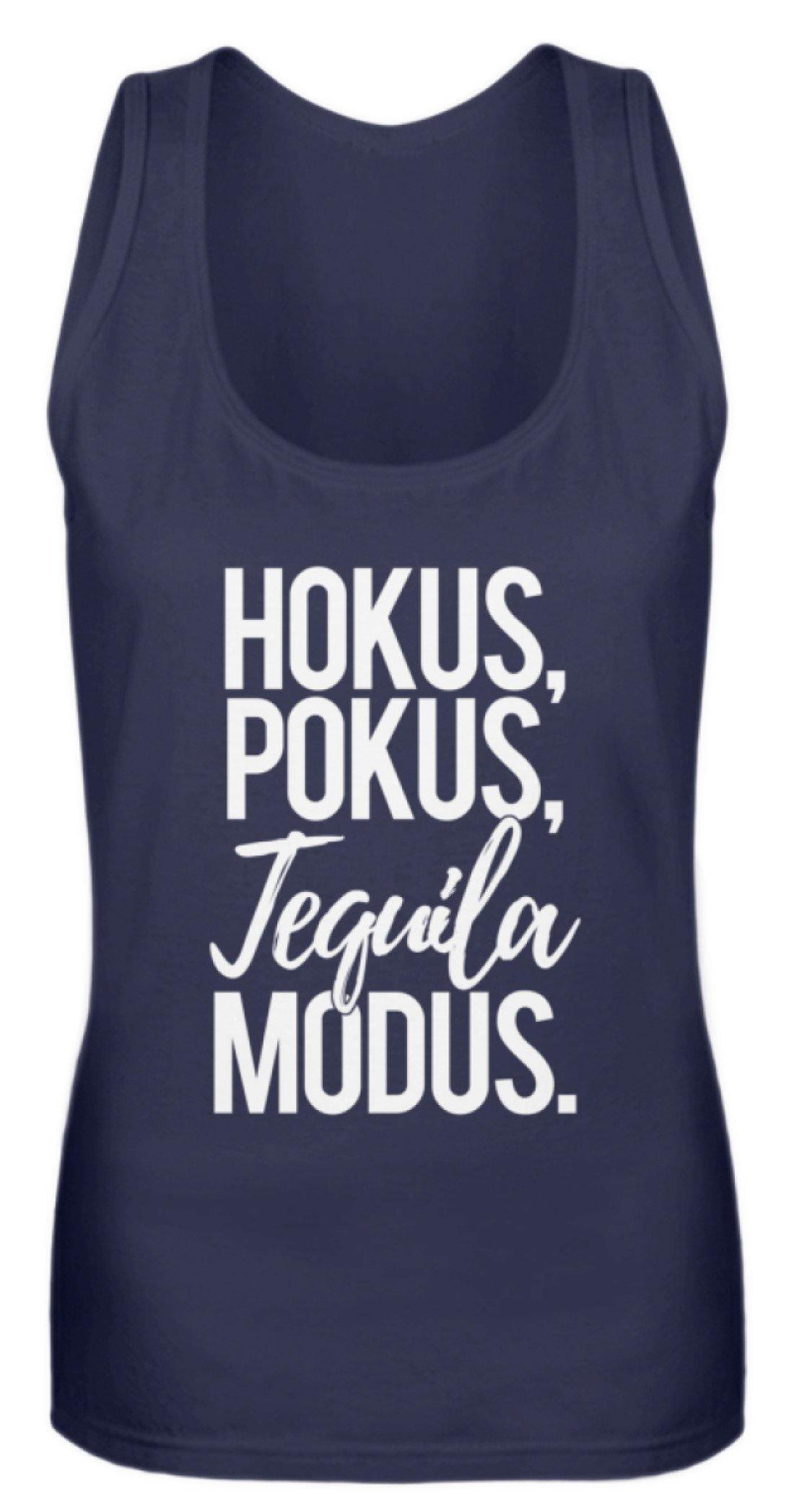 Hokus, Pokus, Tequila Modus  - Frauen Tanktop