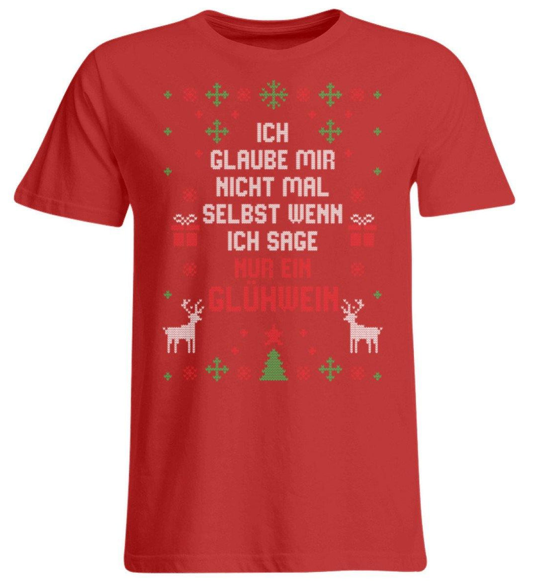 Nur ein Glühwein - Words on Shirts  - Übergrößenshirt - Words on Shirts Sag es mit dem Mittelfinger Shirts Hoodies Sweatshirt Taschen Gymsack Spruch Sprüche Statement