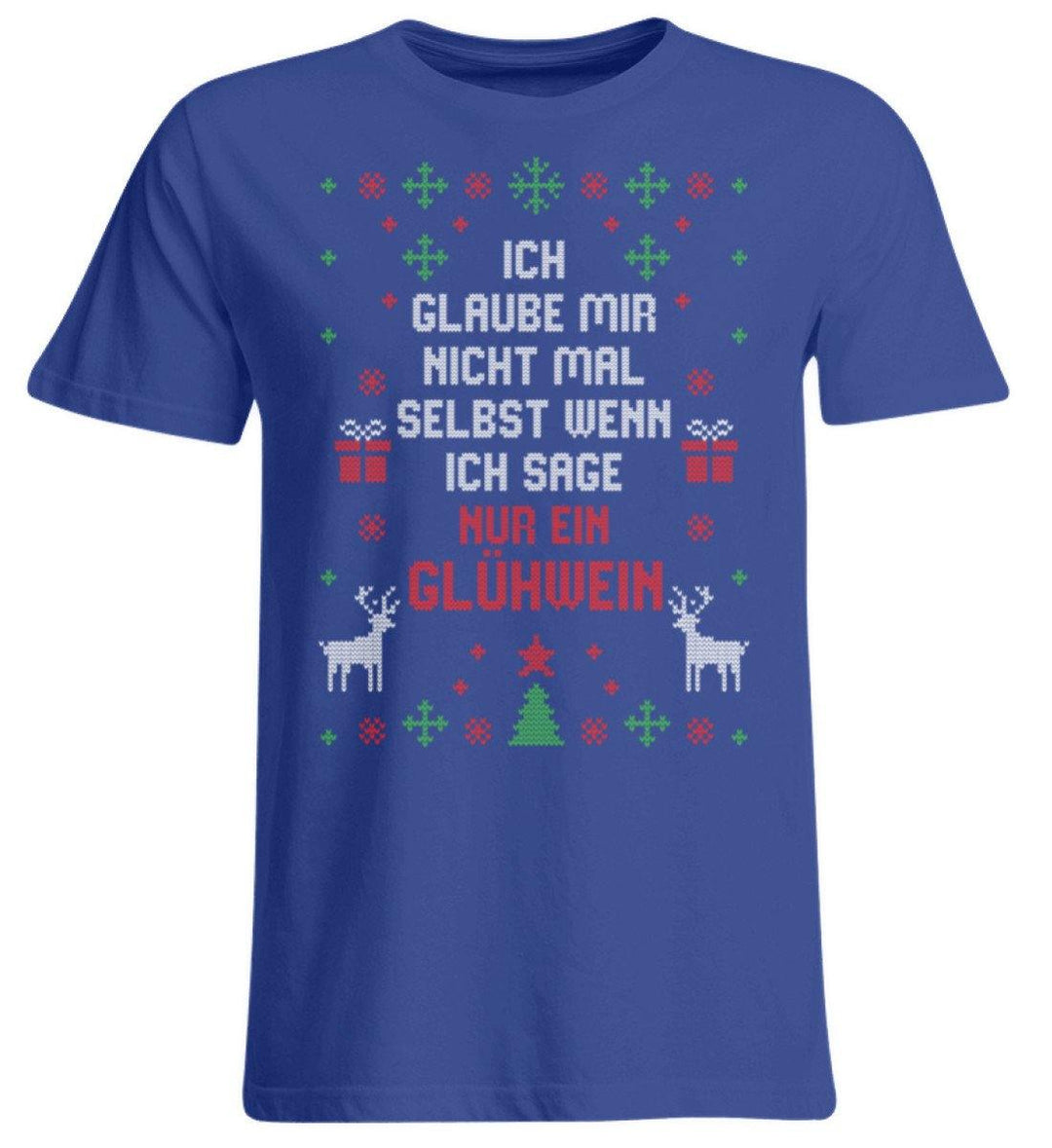 Nur ein Glühwein - Words on Shirts  - Übergrößenshirt - Words on Shirts Sag es mit dem Mittelfinger Shirts Hoodies Sweatshirt Taschen Gymsack Spruch Sprüche Statement