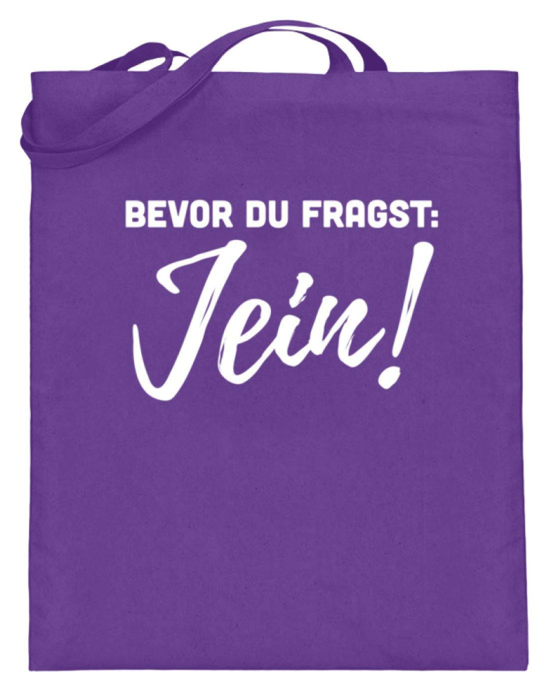 Jein - Words on Shirts  - Jutebeutel (mit langen Henkeln) - Words on Shirts Sag es mit dem Mittelfinger Shirts Hoodies Sweatshirt Taschen Gymsack Spruch Sprüche Statement