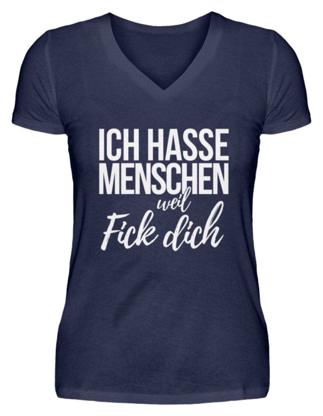 Ich hasse Menschen weil F++k dich  - Words on Shirts  - V-Neck Damenshirt