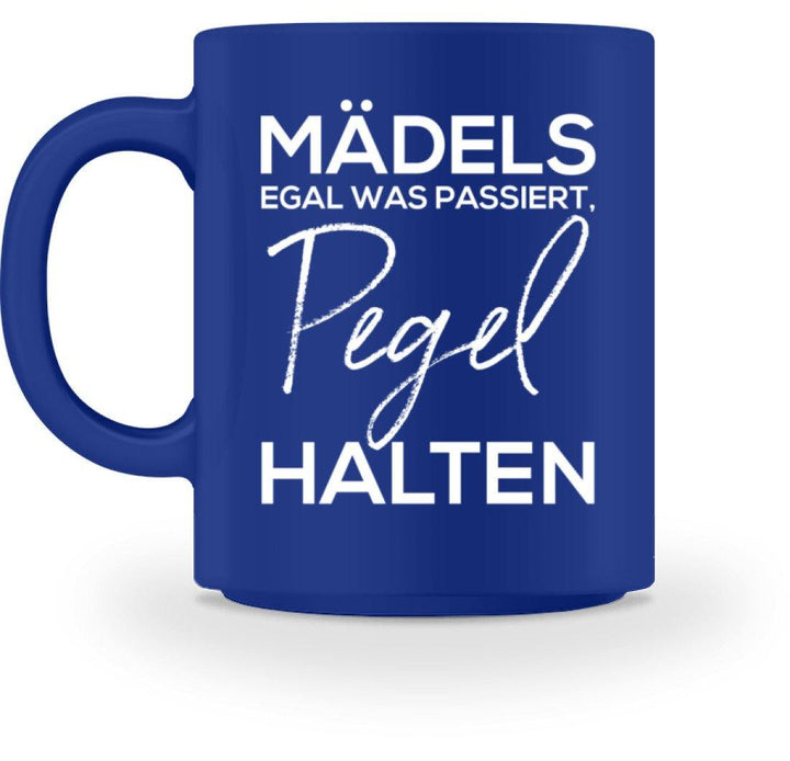 Pegel Halten Tasse - Words on Shirts  - Tasse - Words on Shirts Sag es mit dem Mittelfinger Shirts Hoodies Sweatshirt Taschen Gymsack Spruch Sprüche Statement