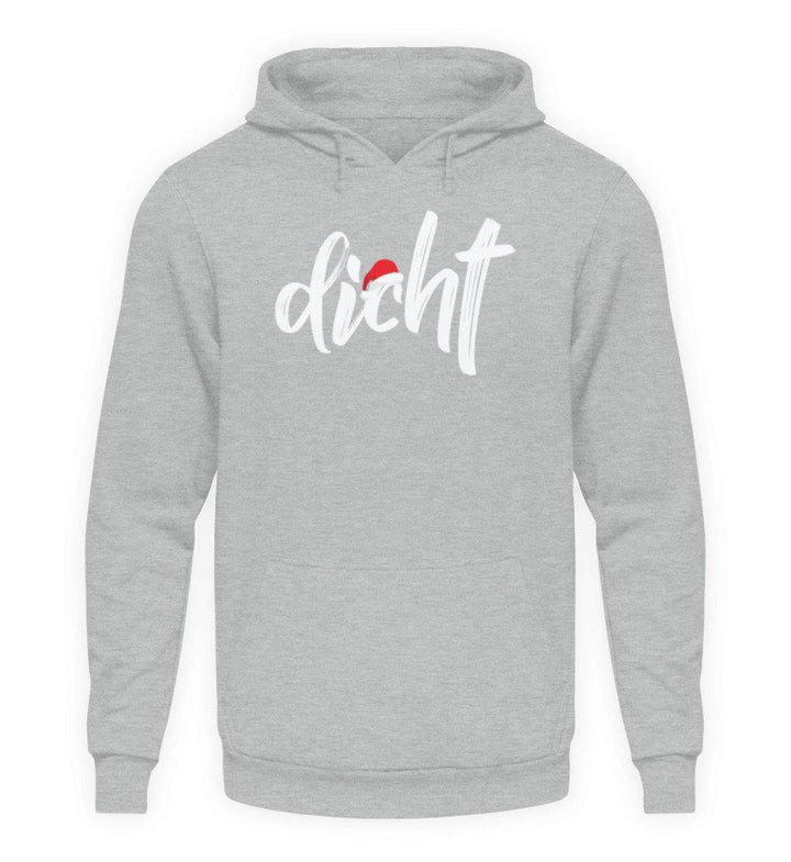 Dicht - Hacke Dicht - Words on Shirts  - Unisex Kapuzenpullover Hoodie - Words on Shirts Sag es mit dem Mittelfinger Shirts Hoodies Sweatshirt Taschen Gymsack Spruch Sprüche Statement