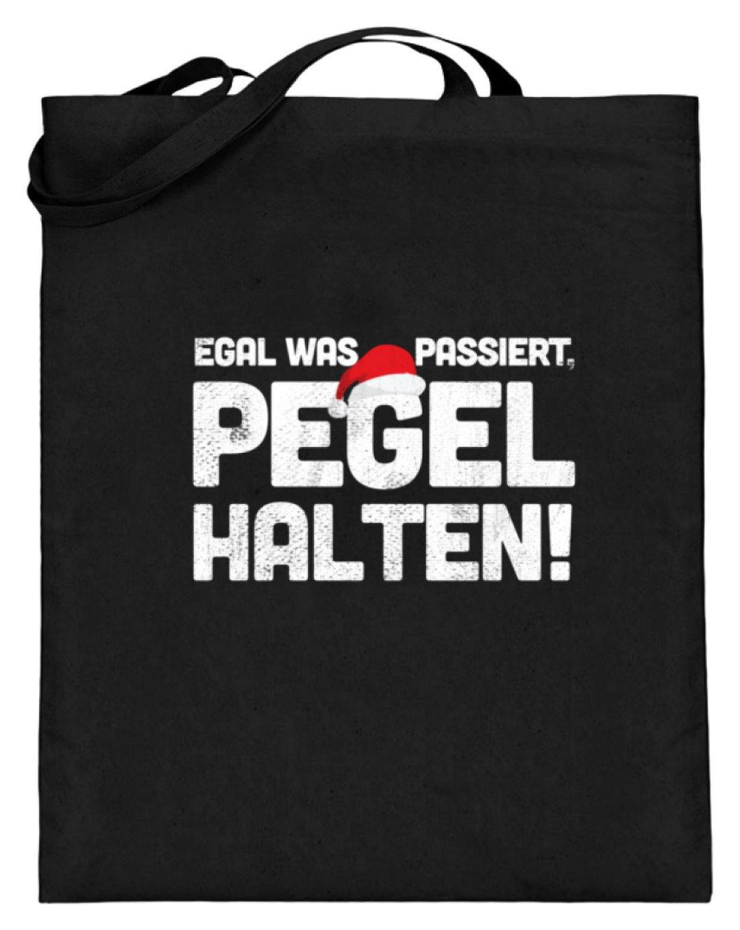 Pegel halten Weihnachten Words on Shirts  - Jutebeutel (mit langen Henkeln) - Words on Shirts Sag es mit dem Mittelfinger Shirts Hoodies Sweatshirt Taschen Gymsack Spruch Sprüche Statement