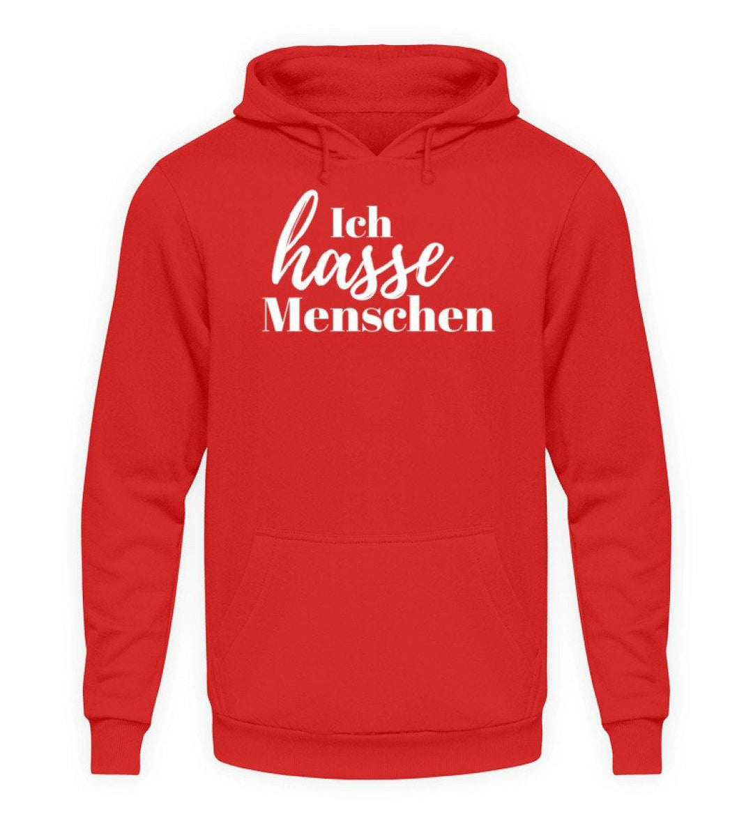 Ich hasse Menschen  - Unisex Kapuzenpullover Hoodie - Words on Shirts