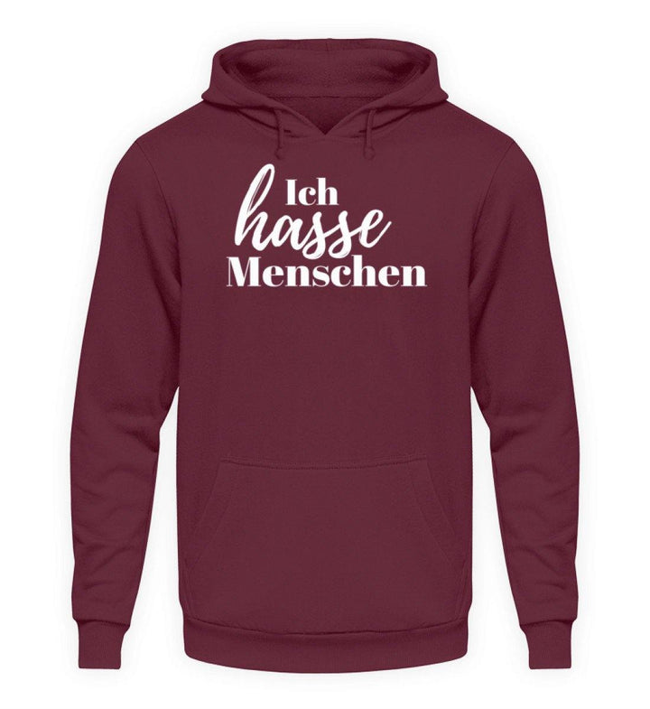 Ich hasse Menschen  - Unisex Kapuzenpullover Hoodie - Words on Shirts
