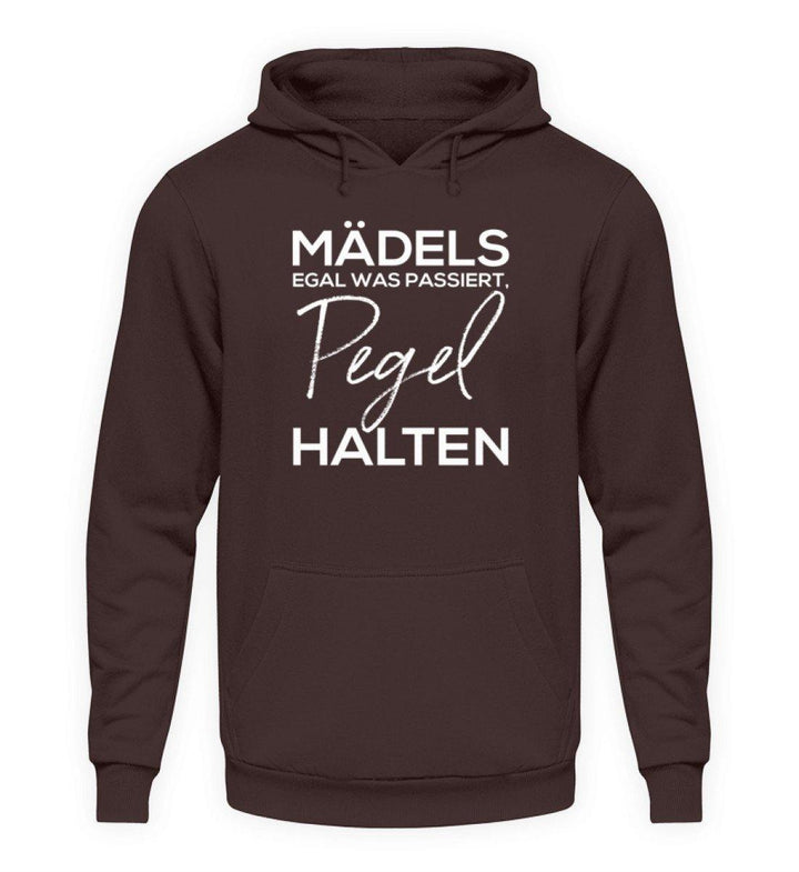 Mädels, Pegel halten.  - Unisex Kapuzenpullover Hoodie - Words on Shirts