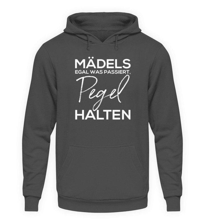 Mädels, Pegel halten.  - Unisex Kapuzenpullover Hoodie - Words on Shirts