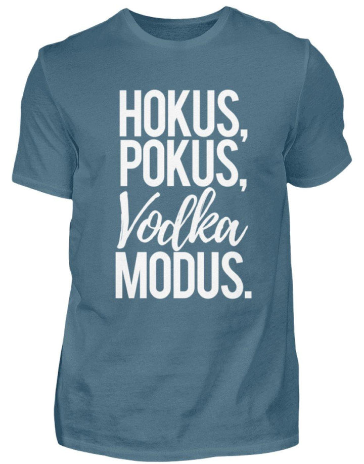 Hokus, Pokus, Vodka Modus  - Standard Shirt Damen/Herren - Words on Shirts Sag es mit dem Mittelfinger Shirts Hoodies Sweatshirt Taschen Gymsack Spruch Sprüche Statement