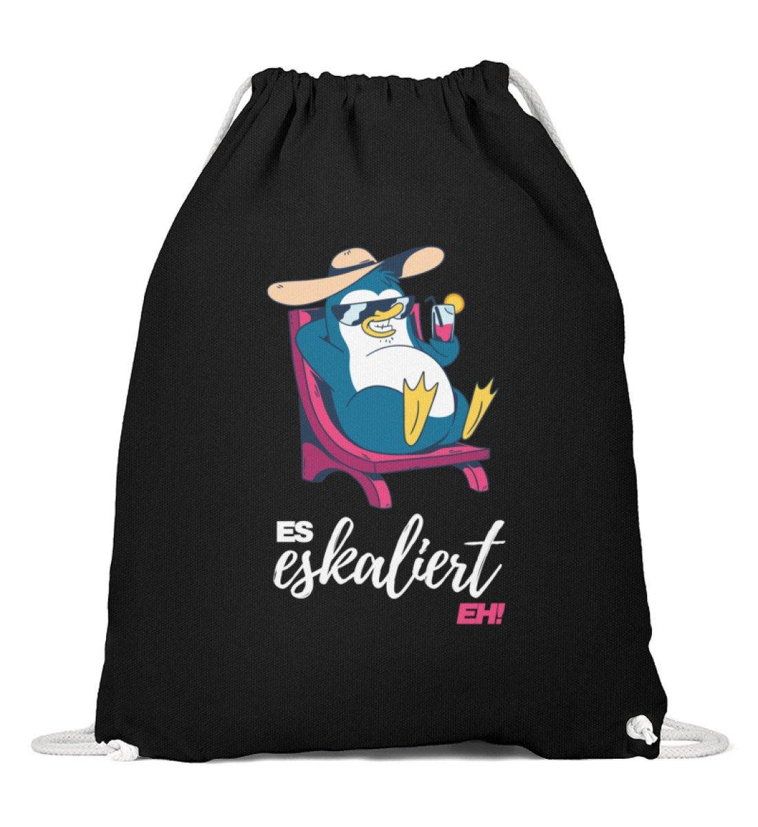 Es eskaliert eh - Pinguin - Words on Shirts  - Baumwoll Gymsac - Words on Shirts Sag es mit dem Mittelfinger Shirts Hoodies Sweatshirt Taschen Gymsack Spruch Sprüche Statement