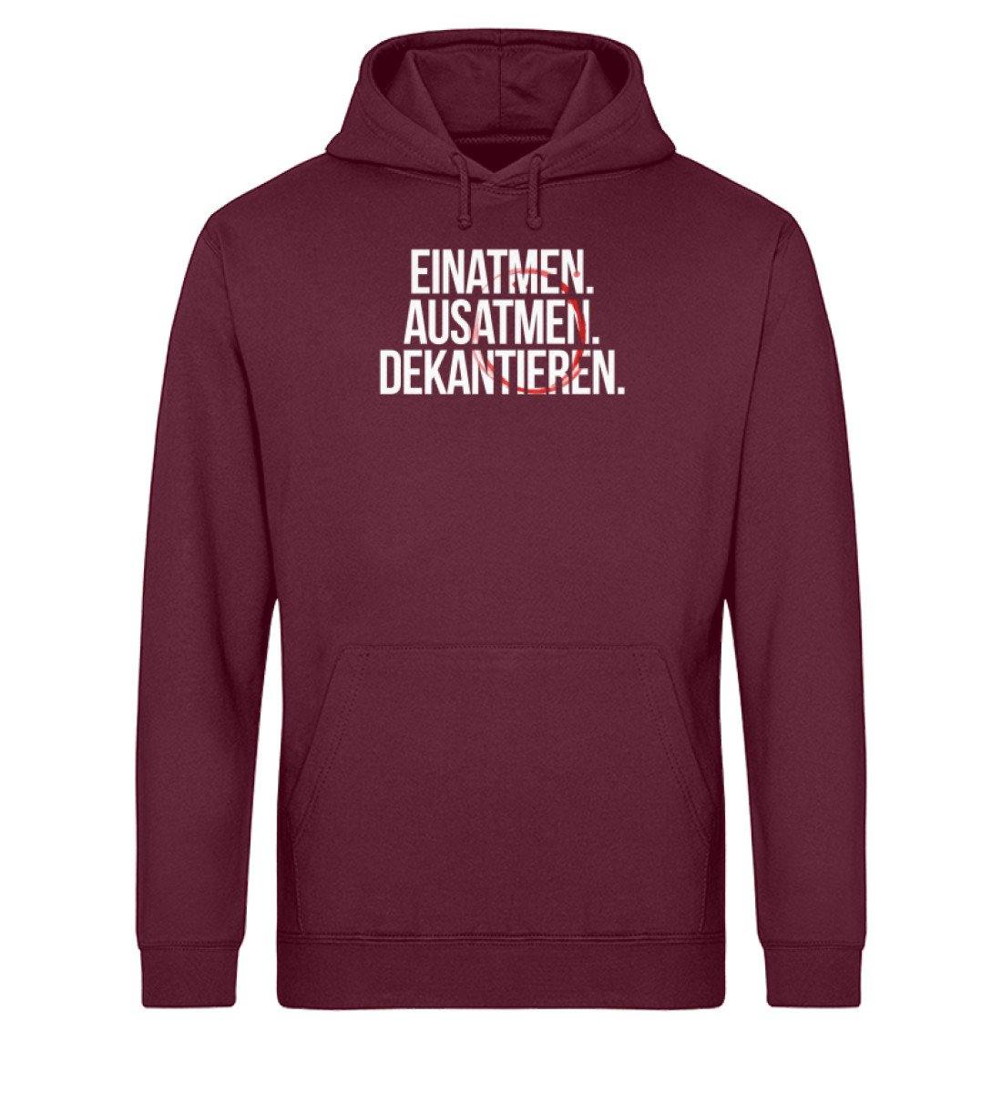 Einatmen. Ausatmen. Dekantieren.  - Unisex Organic Hoodie