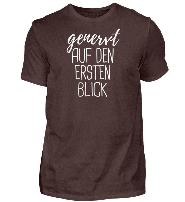 Genervt ersten Blick  - Words on Shirts  - Herren Shirt - Words on Shirts Sag es mit dem Mittelfinger Shirts Hoodies Sweatshirt Taschen Gymsack Spruch Sprüche Statement