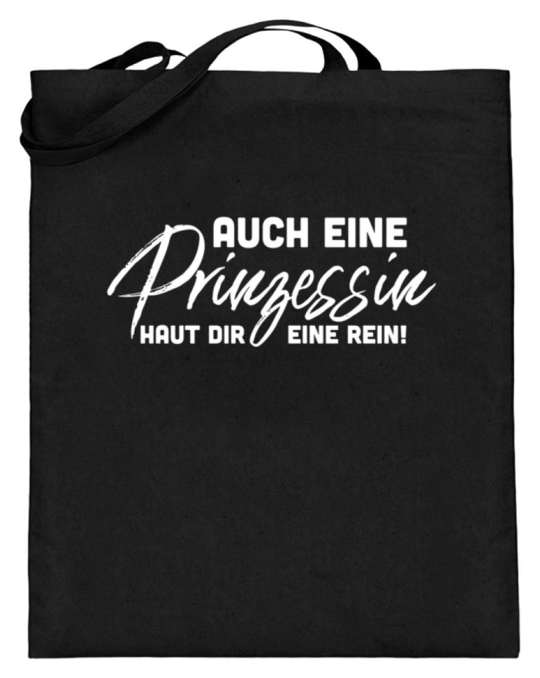 Auch eine Prinzessin haut dir eine rein. - Words on Shirt  - Jutebeutel (mit langen Henkeln) - Words on Shirts Sag es mit dem Mittelfinger Shirts Hoodies Sweatshirt Taschen Gymsack Spruch Sprüche Statement