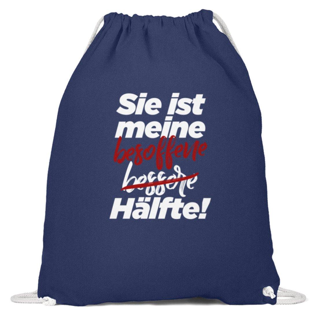 Sie ist meine besoffene Hälfte.  - Baumwoll Gymsac