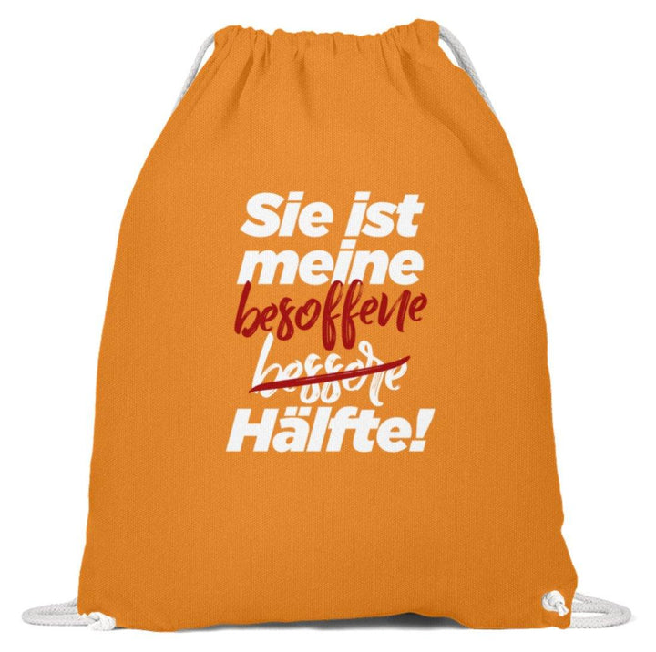 Sie ist meine besoffene Hälfte.  - Baumwoll Gymsac - Words on Shirts Sag es mit dem Mittelfinger Shirts Hoodies Sweatshirt Taschen Gymsack Spruch Sprüche Statement