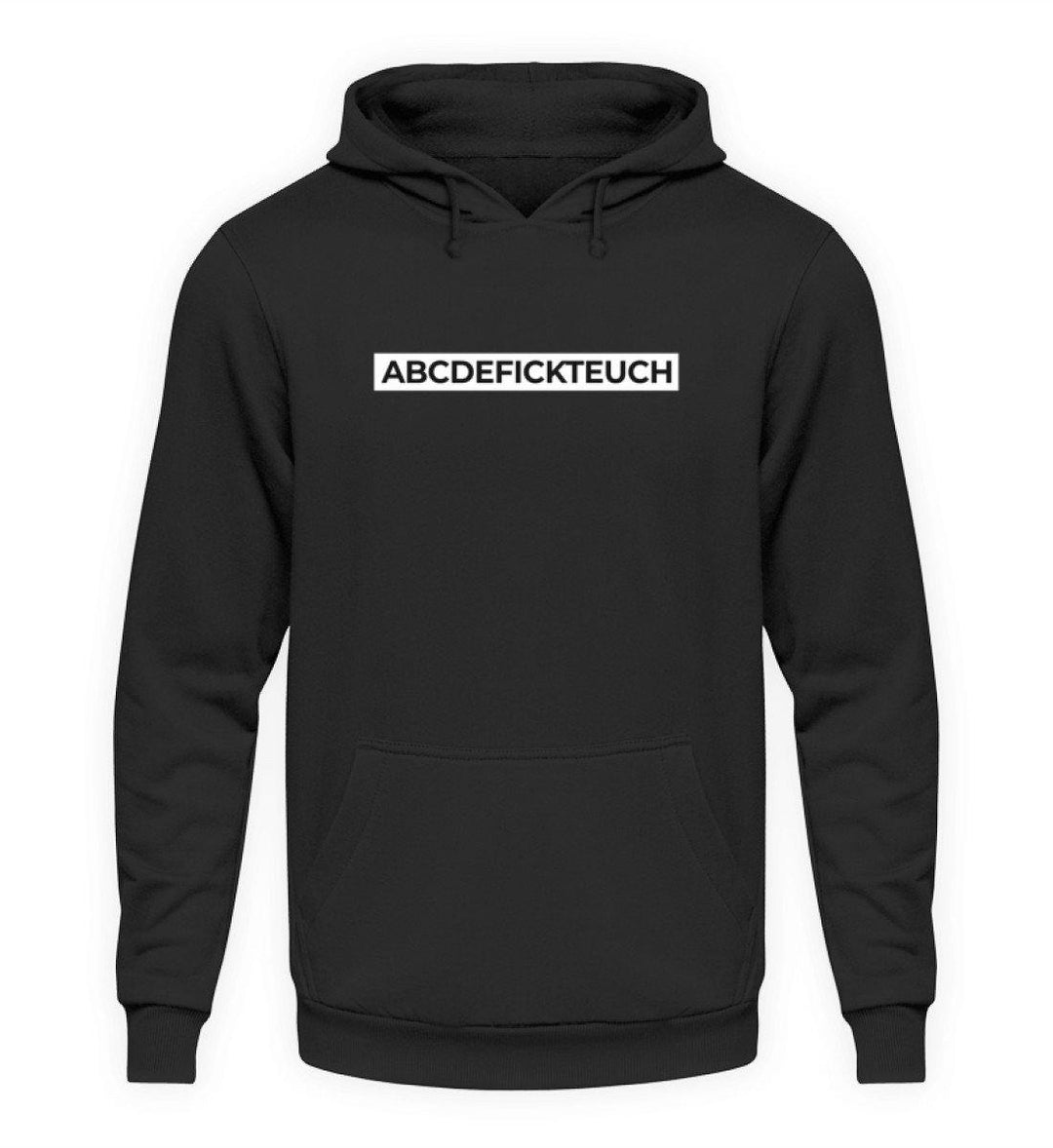 ABCDEFICKTEUCH - Words on Shirts  - Unisex Kapuzenpullover Hoodie - Words on Shirts Sag es mit dem Mittelfinger Shirts Hoodies Sweatshirt Taschen Gymsack Spruch Sprüche Statement