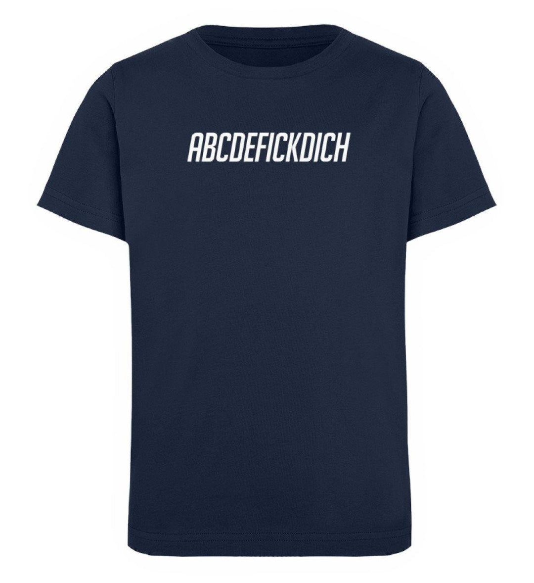 ABCDEFICKDICH -  Words on Shirts - PR  - Kinder Organic T-Shirt - Words on Shirts Sag es mit dem Mittelfinger Shirts Hoodies Sweatshirt Taschen Gymsack Spruch Sprüche Statement