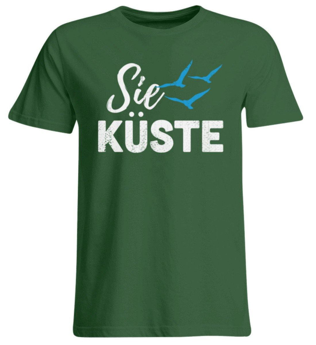 Sie Küste - Gut Besser Norddeutsch  - Übergrößenshirt - Words on Shirts Sag es mit dem Mittelfinger Shirts Hoodies Sweatshirt Taschen Gymsack Spruch Sprüche Statement