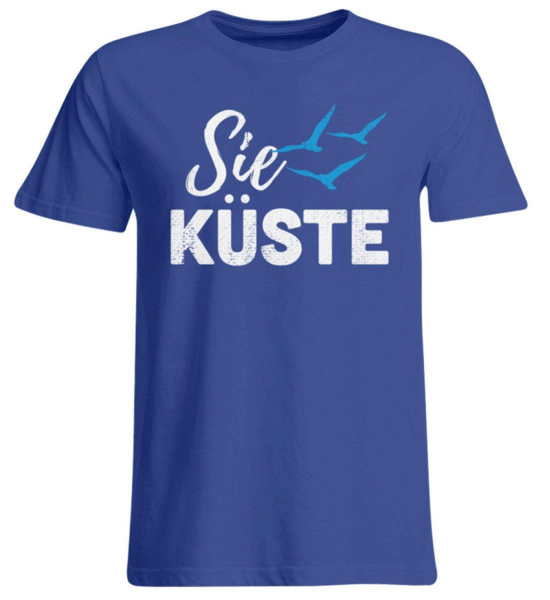 Sie Küste - Gut Besser Norddeutsch  - Übergrößenshirt - Words on Shirts Sag es mit dem Mittelfinger Shirts Hoodies Sweatshirt Taschen Gymsack Spruch Sprüche Statement