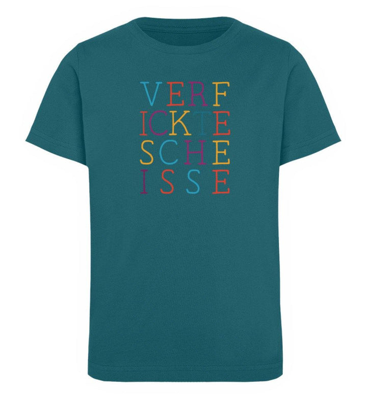 verf ickte sche isse  Words on Shirts PR  - Kinder Organic T-Shirt - Words on Shirts Sag es mit dem Mittelfinger Shirts Hoodies Sweatshirt Taschen Gymsack Spruch Sprüche Statement