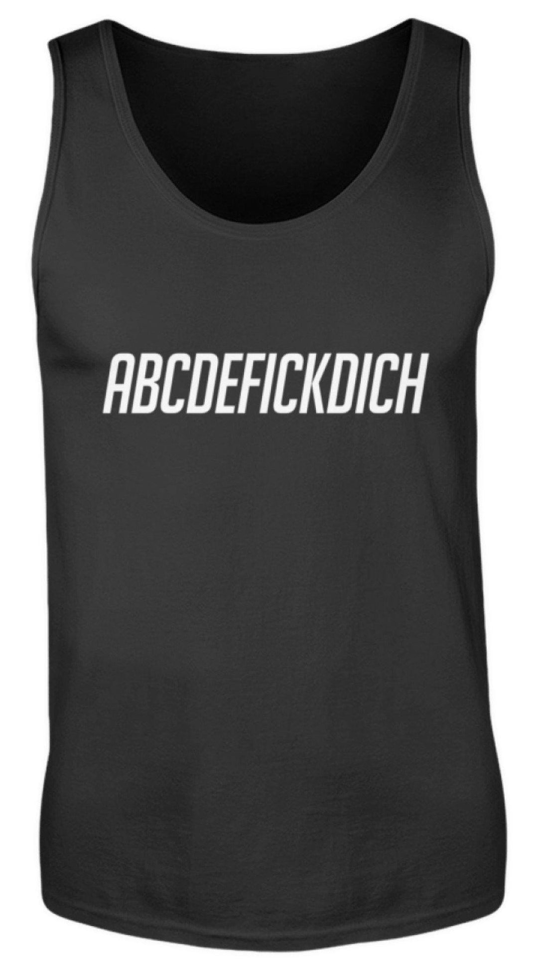 ABCDEF......... Words on Shirts  - Herren Tanktop - Words on Shirts Sag es mit dem Mittelfinger Shirts Hoodies Sweatshirt Taschen Gymsack Spruch Sprüche Statement