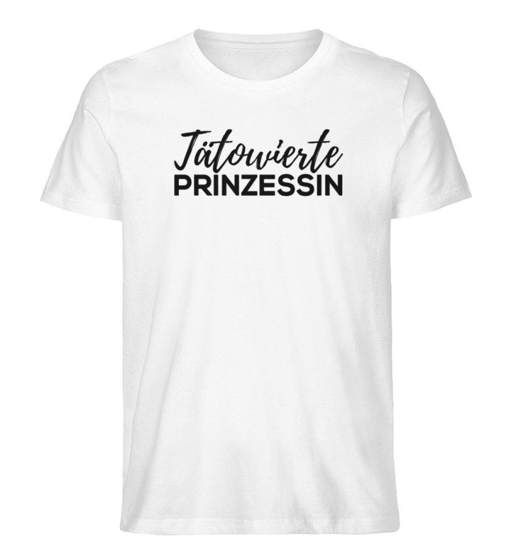 Tätowierte Prinzessin - Words on Shirts  - Herren Premium Organic Shirt - Words on Shirts Sag es mit dem Mittelfinger Shirts Hoodies Sweatshirt Taschen Gymsack Spruch Sprüche Statement