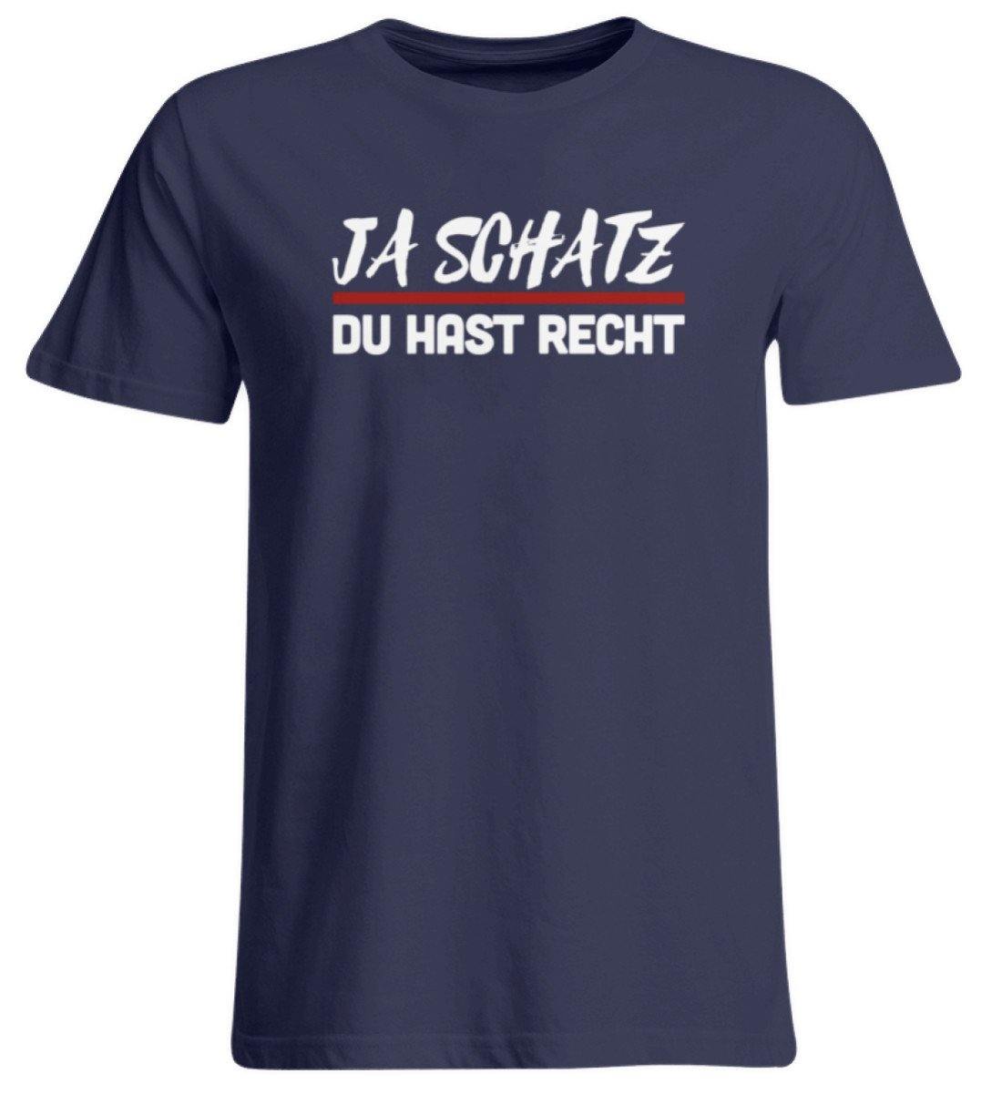 Ja Schatz Du Hast Recht Words on Shirts  - Übergrößenshirt