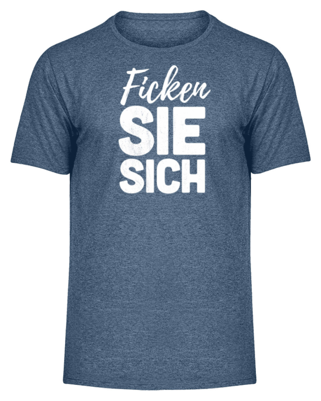 F*cken Sie sich  - Herren Melange Shirt - Words on Shirts