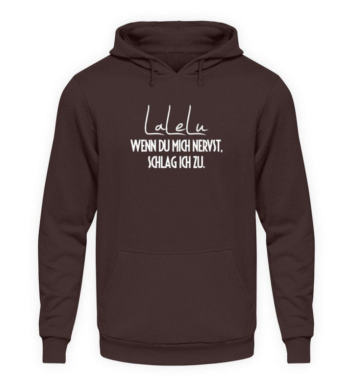 LaLeLu - Schlag ich zu - Words on Shirts  - Unisex Kapuzenpullover Hoodie - Words on Shirts Sag es mit dem Mittelfinger Shirts Hoodies Sweatshirt Taschen Gymsack Spruch Sprüche Statement