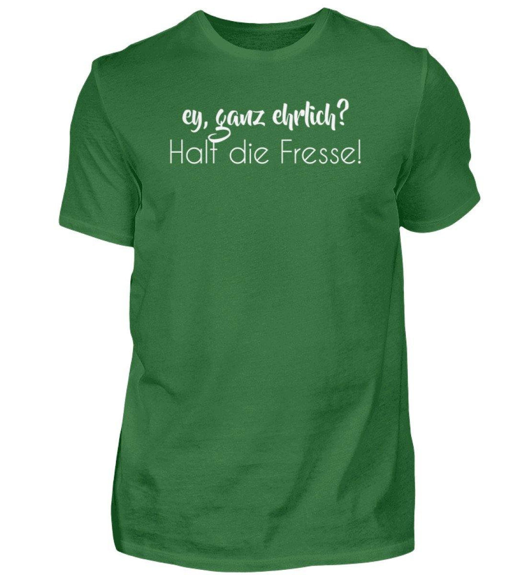 Ey, halt die Fresse Words on Shirts - PR  - Herren Premiumshirt - Words on Shirts Sag es mit dem Mittelfinger Shirts Hoodies Sweatshirt Taschen Gymsack Spruch Sprüche Statement