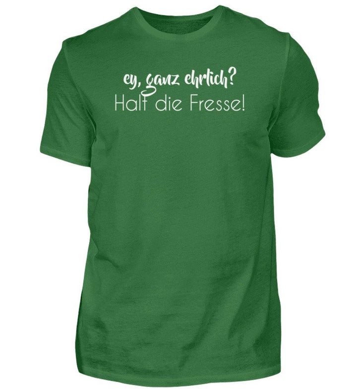 Ey, halt die Fresse Words on Shirts - PR  - Herren Premiumshirt - Words on Shirts Sag es mit dem Mittelfinger Shirts Hoodies Sweatshirt Taschen Gymsack Spruch Sprüche Statement