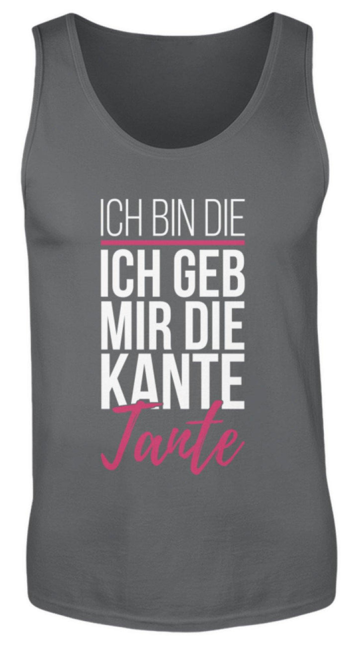 Kante Tante - Words on Shirts  - Herren Tanktop - Words on Shirts Sag es mit dem Mittelfinger Shirts Hoodies Sweatshirt Taschen Gymsack Spruch Sprüche Statement