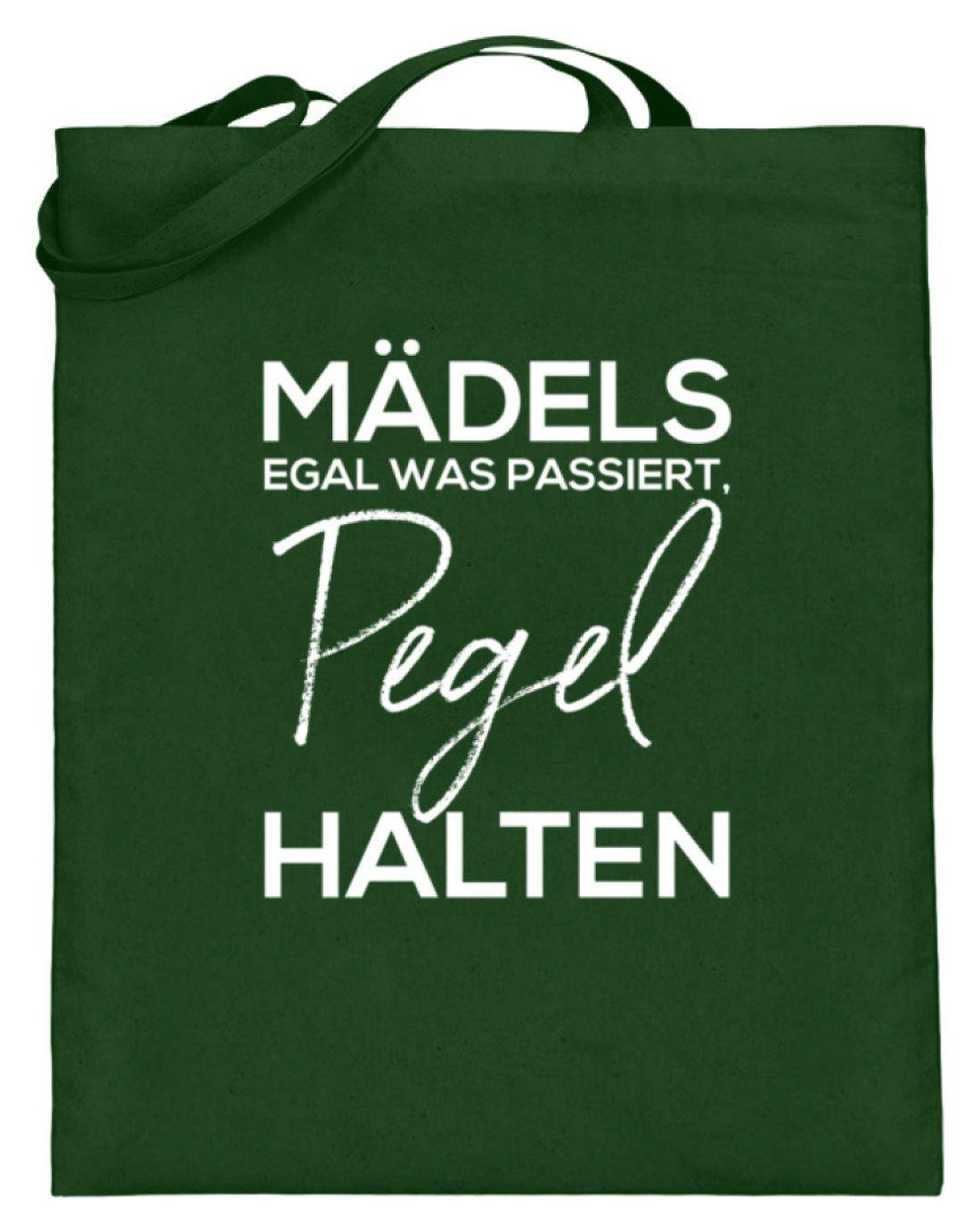 Mädels, Pegel halten.  - Jutebeutel (mit langen Henkeln) - Words on Shirts Sag es mit dem Mittelfinger Shirts Hoodies Sweatshirt Taschen Gymsack Spruch Sprüche Statement