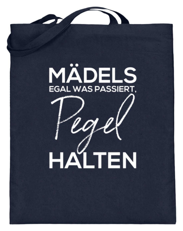 Mädels, Pegel halten.  - Jutebeutel (mit langen Henkeln) - Words on Shirts Sag es mit dem Mittelfinger Shirts Hoodies Sweatshirt Taschen Gymsack Spruch Sprüche Statement