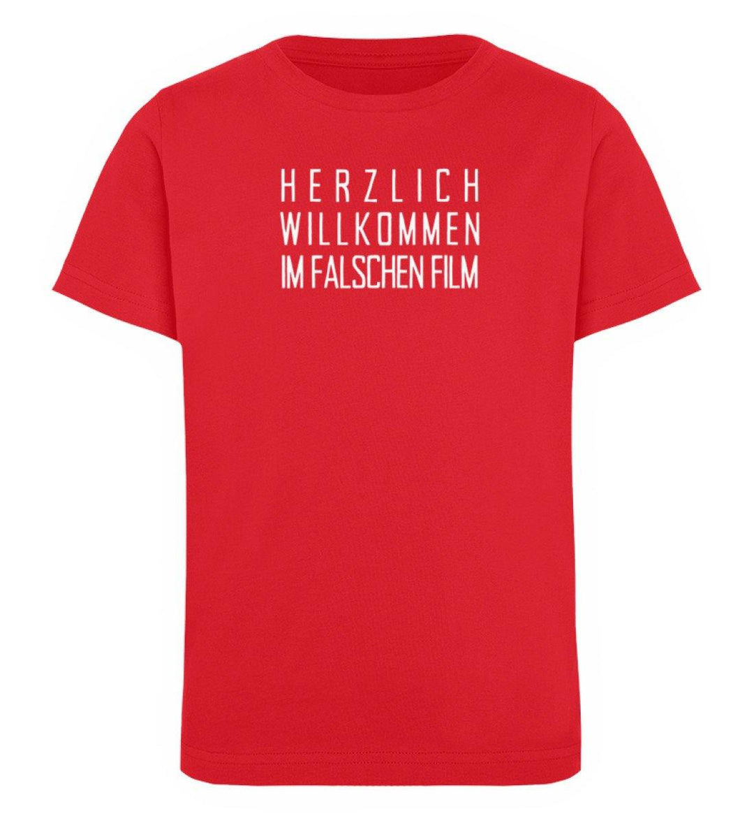Im falschen Film -  Words on Shirts - PR  - Kinder Organic T-Shirt - Words on Shirts Sag es mit dem Mittelfinger Shirts Hoodies Sweatshirt Taschen Gymsack Spruch Sprüche Statement