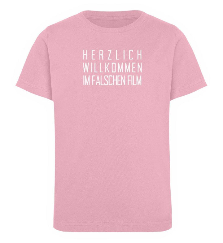 Im falschen Film -  Words on Shirts - PR  - Kinder Organic T-Shirt - Words on Shirts Sag es mit dem Mittelfinger Shirts Hoodies Sweatshirt Taschen Gymsack Spruch Sprüche Statement