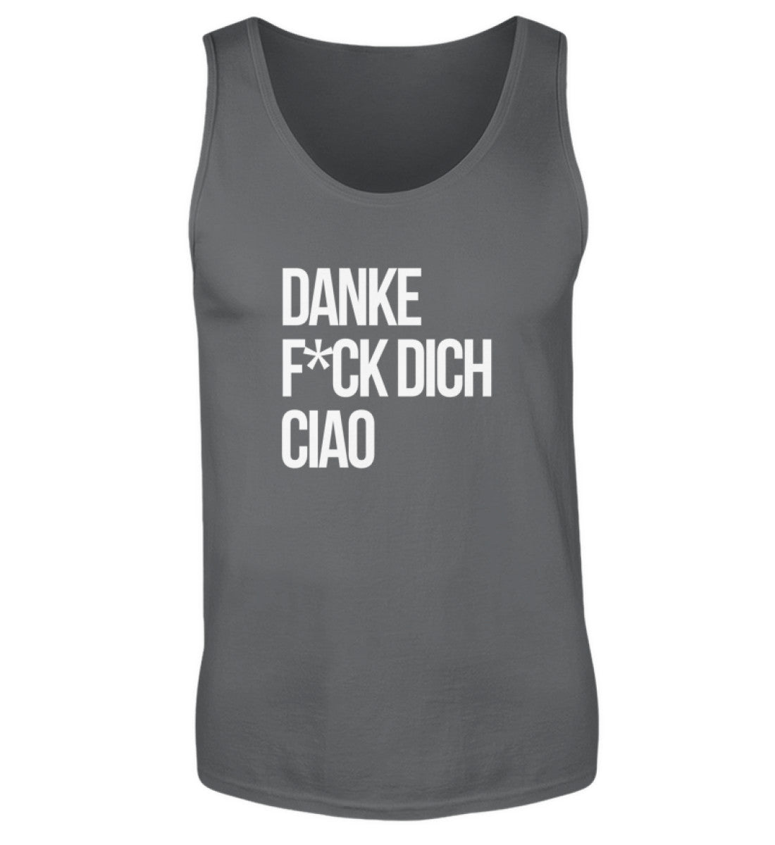 Danke F*ck dich Ciao  - Herren Tanktop