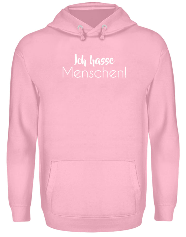 Ich hasse Menschen - Girls only  - Unisex Kapuzenpullover Hoodie - Words on Shirts