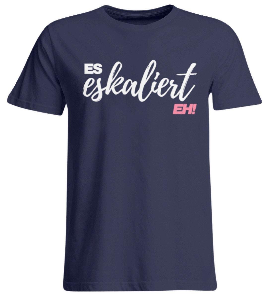 Es Eskaliert Eh - Words on Shirts (2)  - Übergrößenshirt