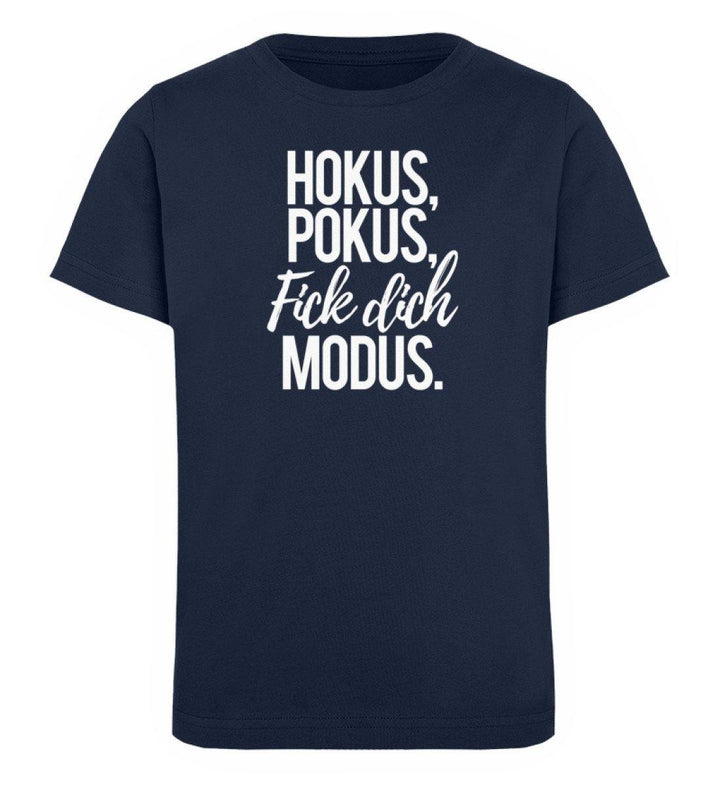 Fick dich Modus -  Words on Shirts - PR  - Kinder Organic T-Shirt - Words on Shirts Sag es mit dem Mittelfinger Shirts Hoodies Sweatshirt Taschen Gymsack Spruch Sprüche Statement