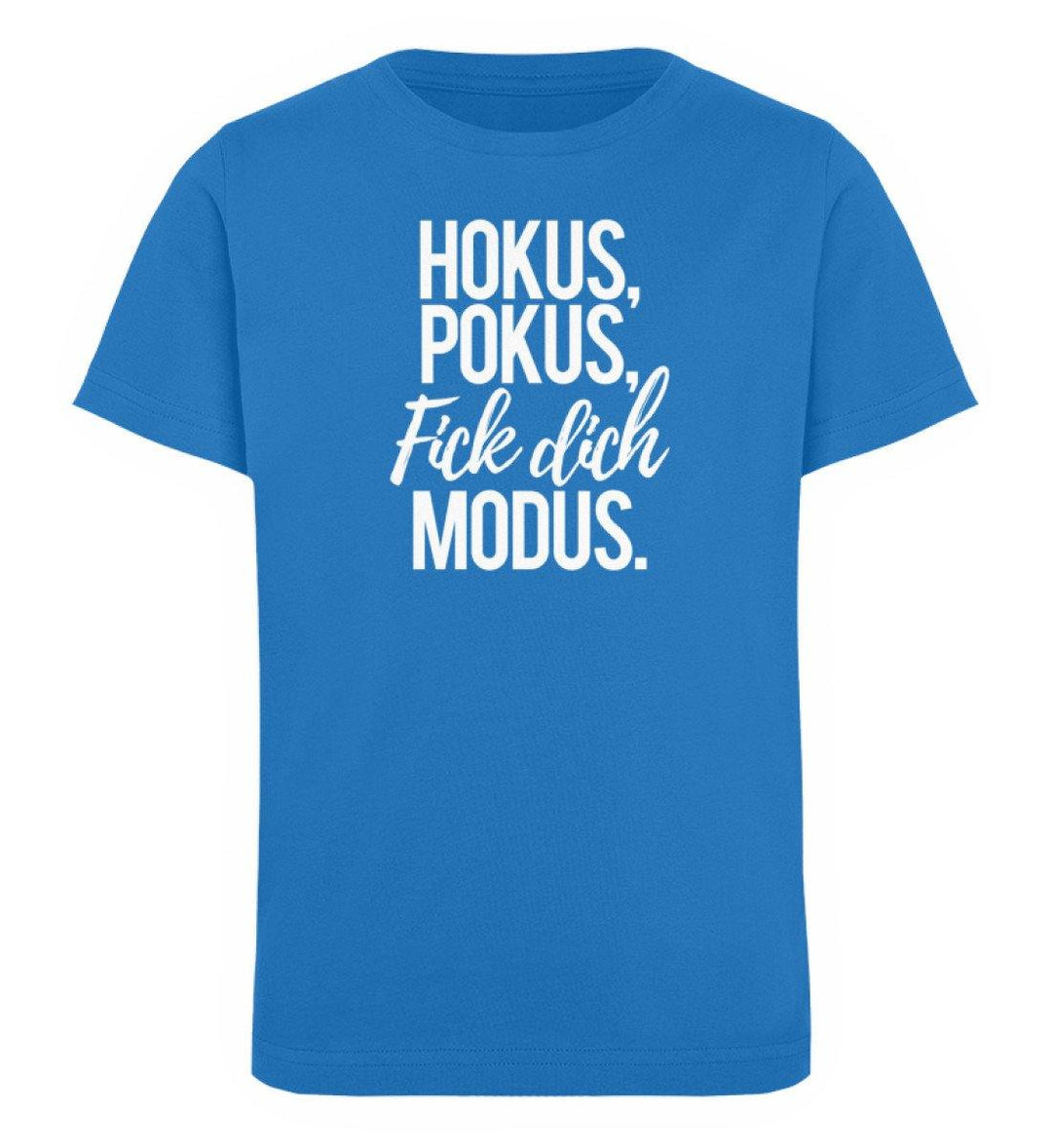 Fick dich Modus -  Words on Shirts - PR  - Kinder Organic T-Shirt - Words on Shirts Sag es mit dem Mittelfinger Shirts Hoodies Sweatshirt Taschen Gymsack Spruch Sprüche Statement