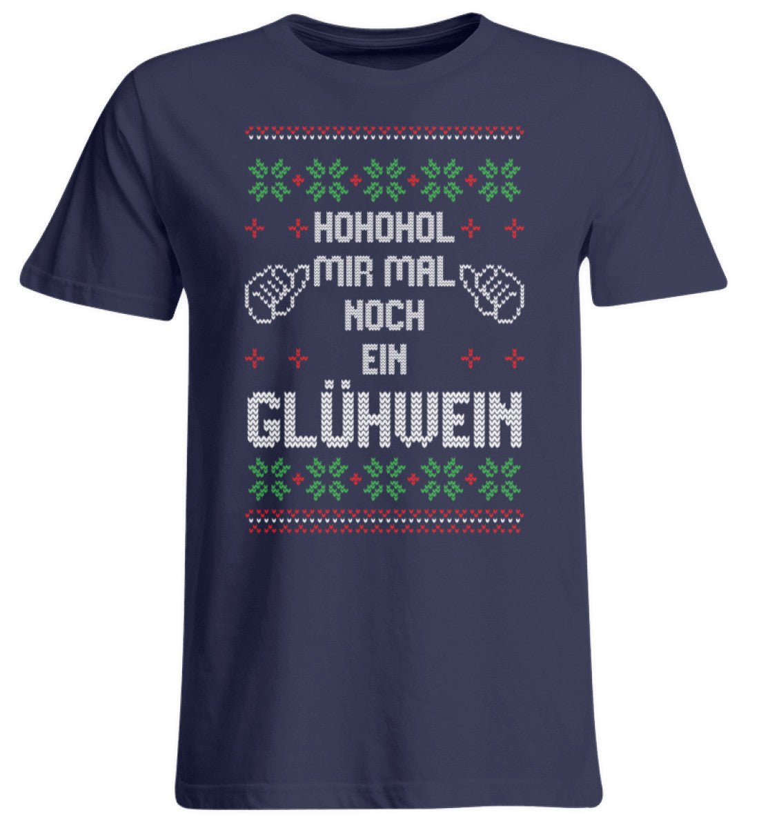 Ho Ho Hol mir Glühwein - UGLY SWEATER  - Übergrößenshirt